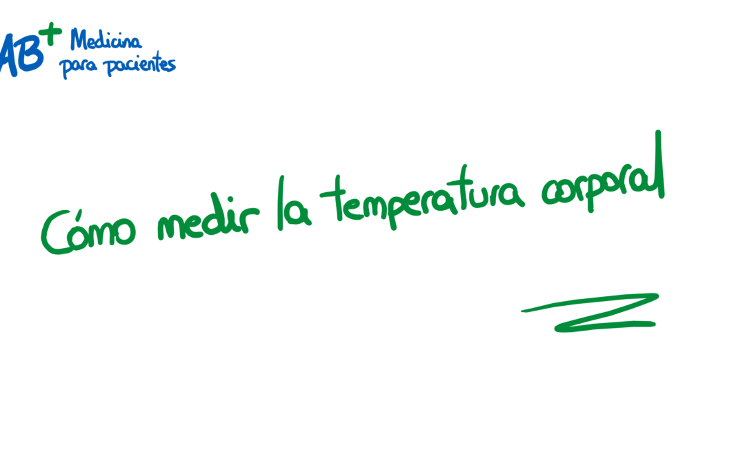 Cómo medir la temperatura corporal